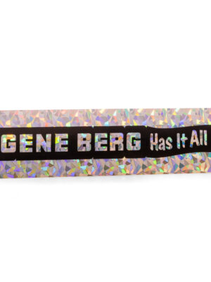 Gene Berg "Has it all" Sticker